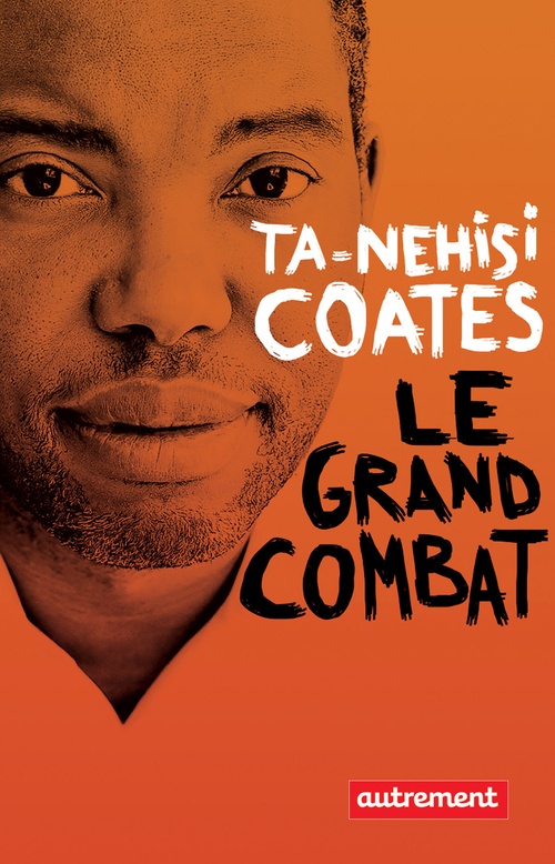 ebook cover of Le Grand Combat, by Ta-Nehisi Coates