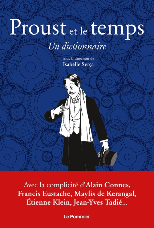 Couverture ebook de Proust et le temps : Un dictionnaire, de Isabelle Serça