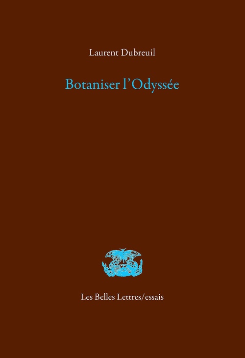 Couverture ebook de Botaniser l'Odyssée, de Laurent Dubreuil
