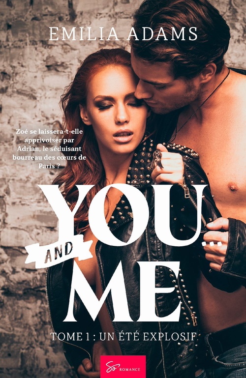 Couverture ebook de You... and Me -Un été explosif, de Emilia Adams