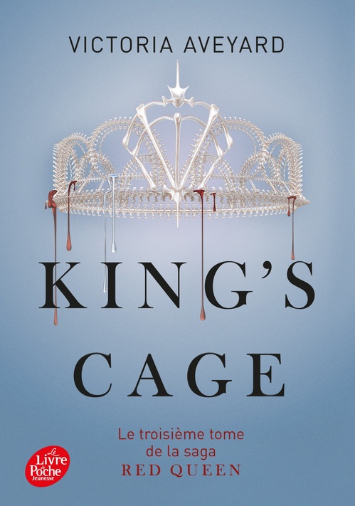 Couverture ebook de Red Queen - Tome 3 - King's cage, de Victoria Aveyard