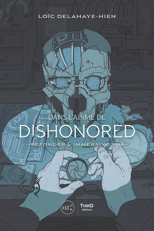 ebook cover of Dans l'abîme de dishonored, by Loïc Delahaye-Hien