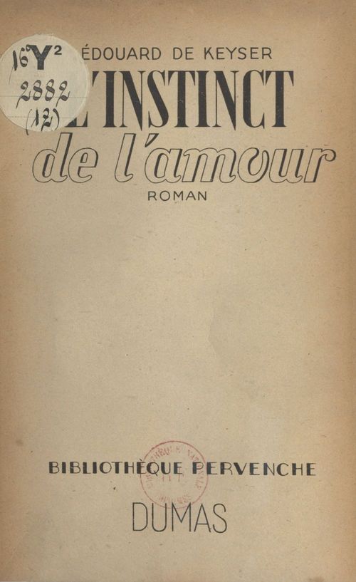 Couverture ebook de L'instinct de l'amour, de Edouard De Keyser