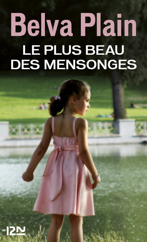 ebook cover of Le plus beau des mensonges, by Belva Plain