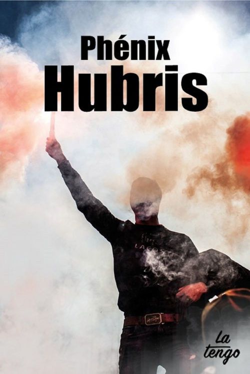 ebook cover of Hubris, by Phénix