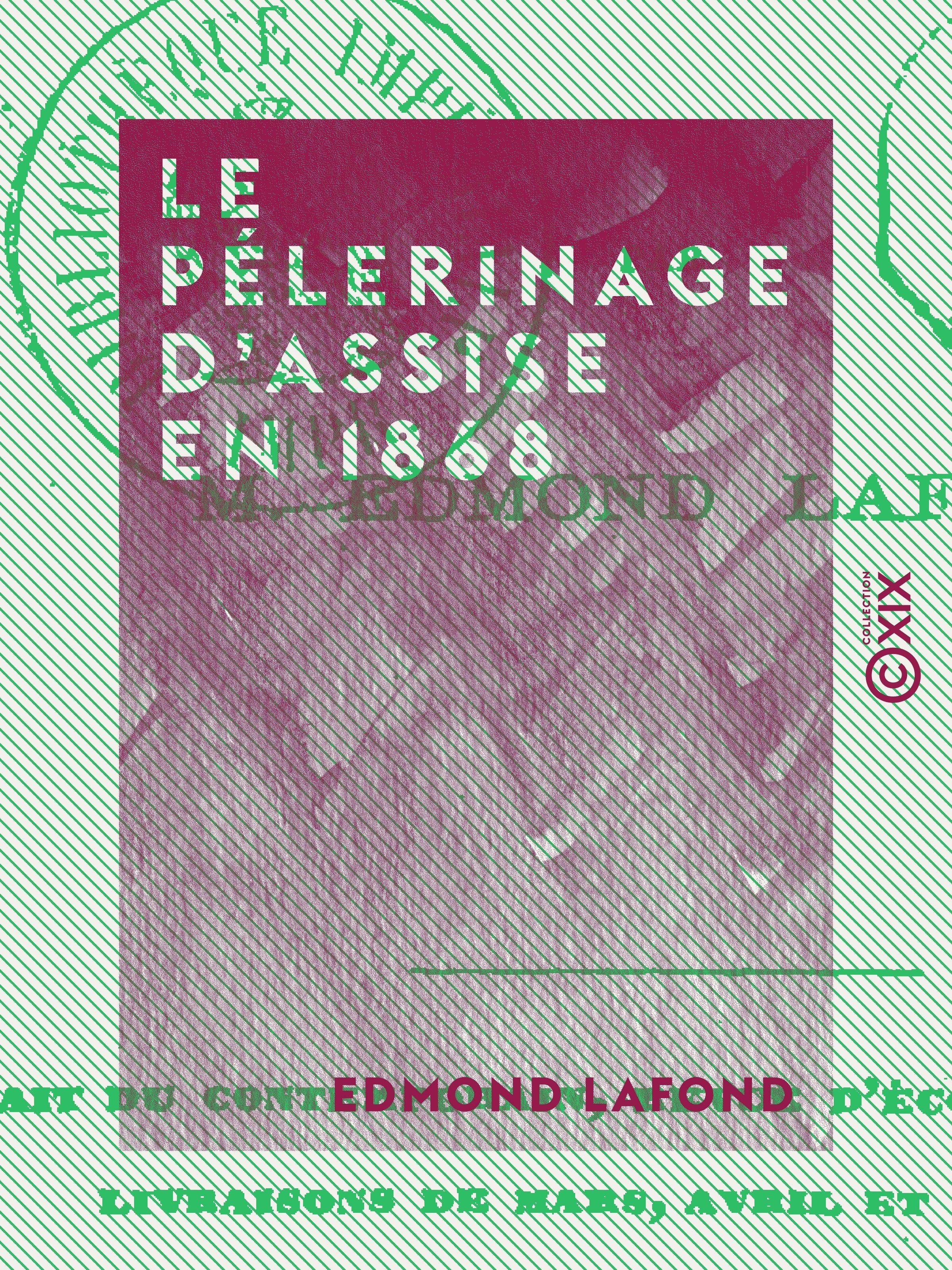 ebook cover of Le Pélerinage d'Assise en 1868, by Edmond Lafond