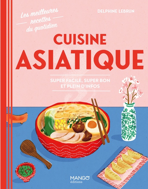 ebook cover of Cuisine asiatique, by Delphine Lebrun
