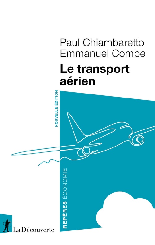 ebook cover of Le transport aérien, by Paul Chiambaretto, Emmanuel Combe