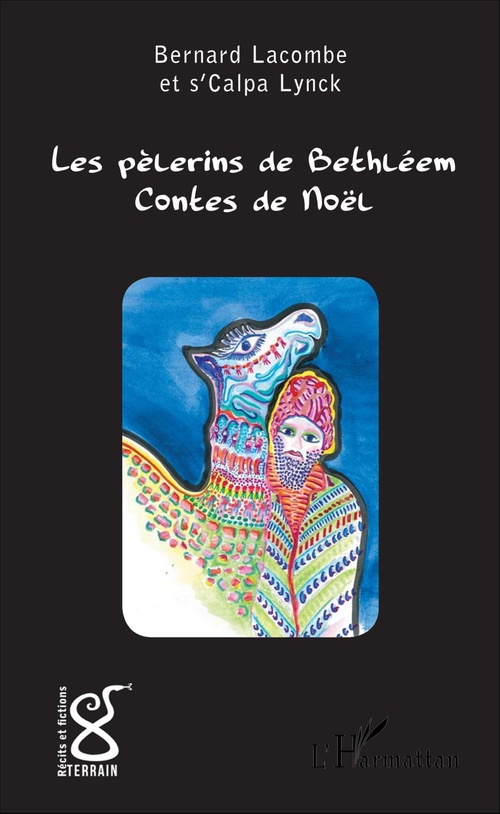 ebook cover of Les pèlerins de Bethléem, by Bernard Lacombe, Calpa Lynck