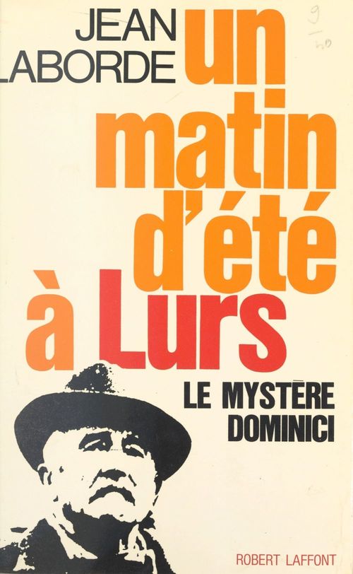 Couverture ebook de Un matin d'été à Lurs, 5 août 1952, de Jean Laborde