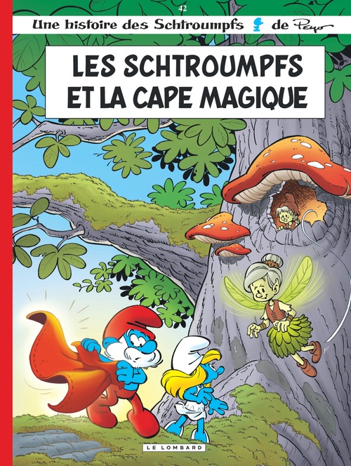 Couverture ebook de Les Schtroumpfs Lombard - Tome 42 - Les Schtroumpfs et la cape magique, de Alain Jost, Thierry Culliford
