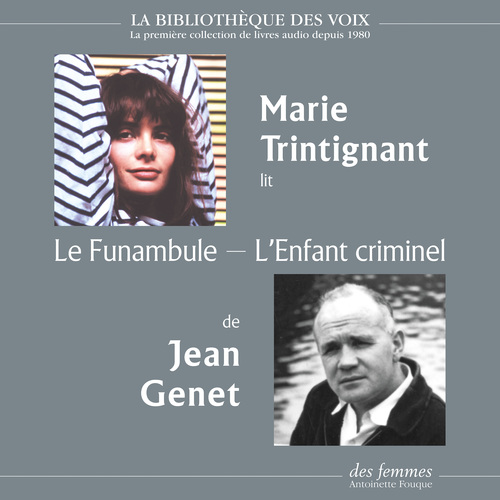 Couverture audiobook de Le Funambule, suivi de L'Enfant criminel, de Jean Genet