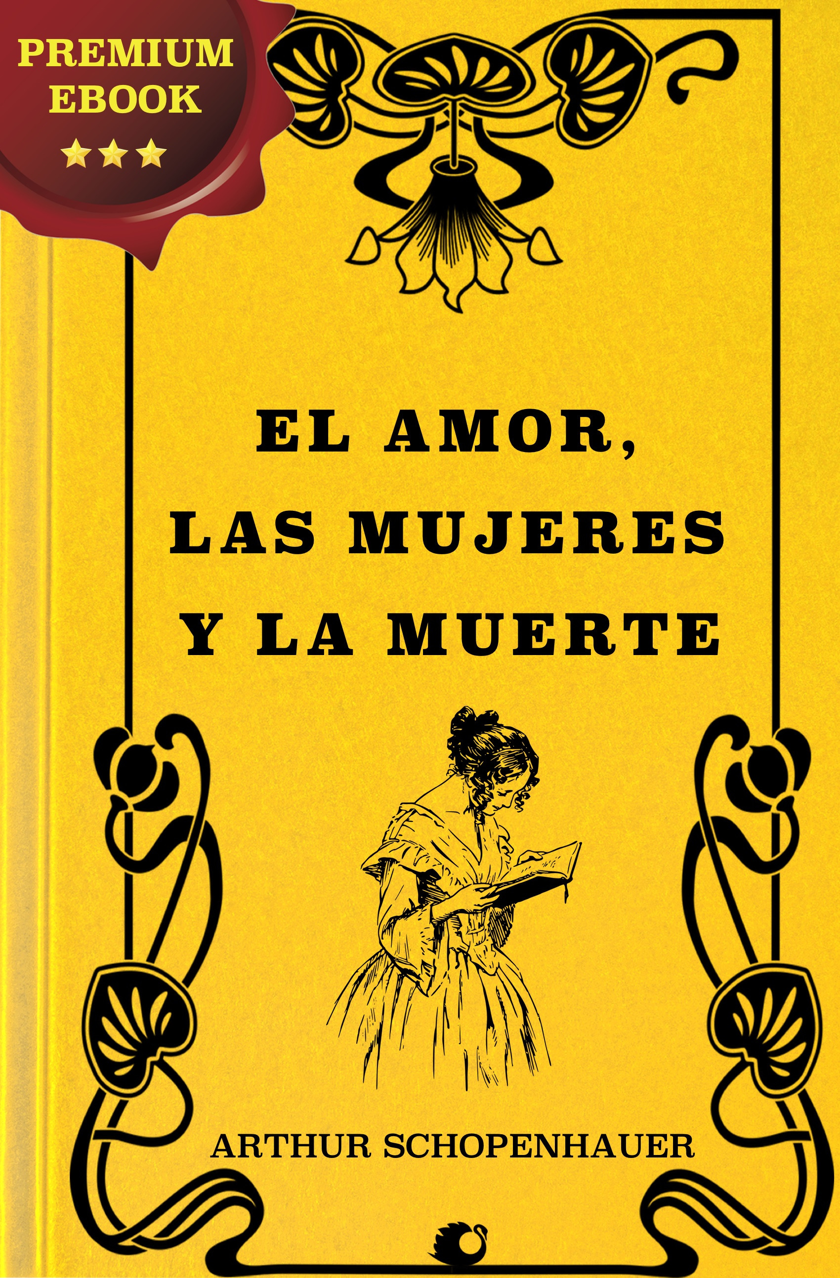 ebook cover of El amor, las Mujeres y la Muerte, by Arthur Schopenhauer