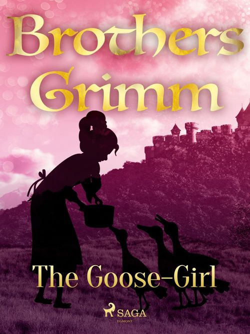 Couverture ebook de The Goose-Girl, de Brothers Grimm