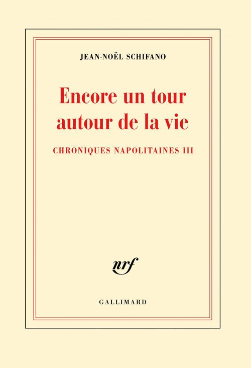 Couverture ebook de Encore un tour autour de la vie, de Jean-Noël Schifano