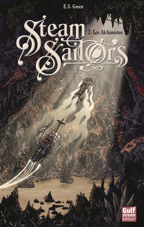 Couverture ebook de Steam Sailors - tome 2 Les Alchimistes, de Ellie S. Green