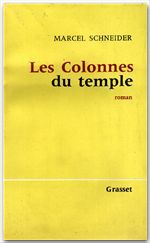 Couverture ebook de Les colonnes du temple, de Marcel Schneider
