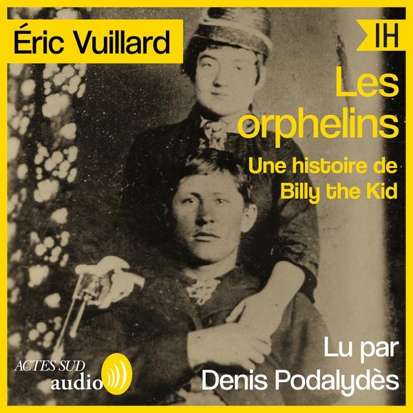 audiobook cover of Les orphelins, by Eric Vuillard