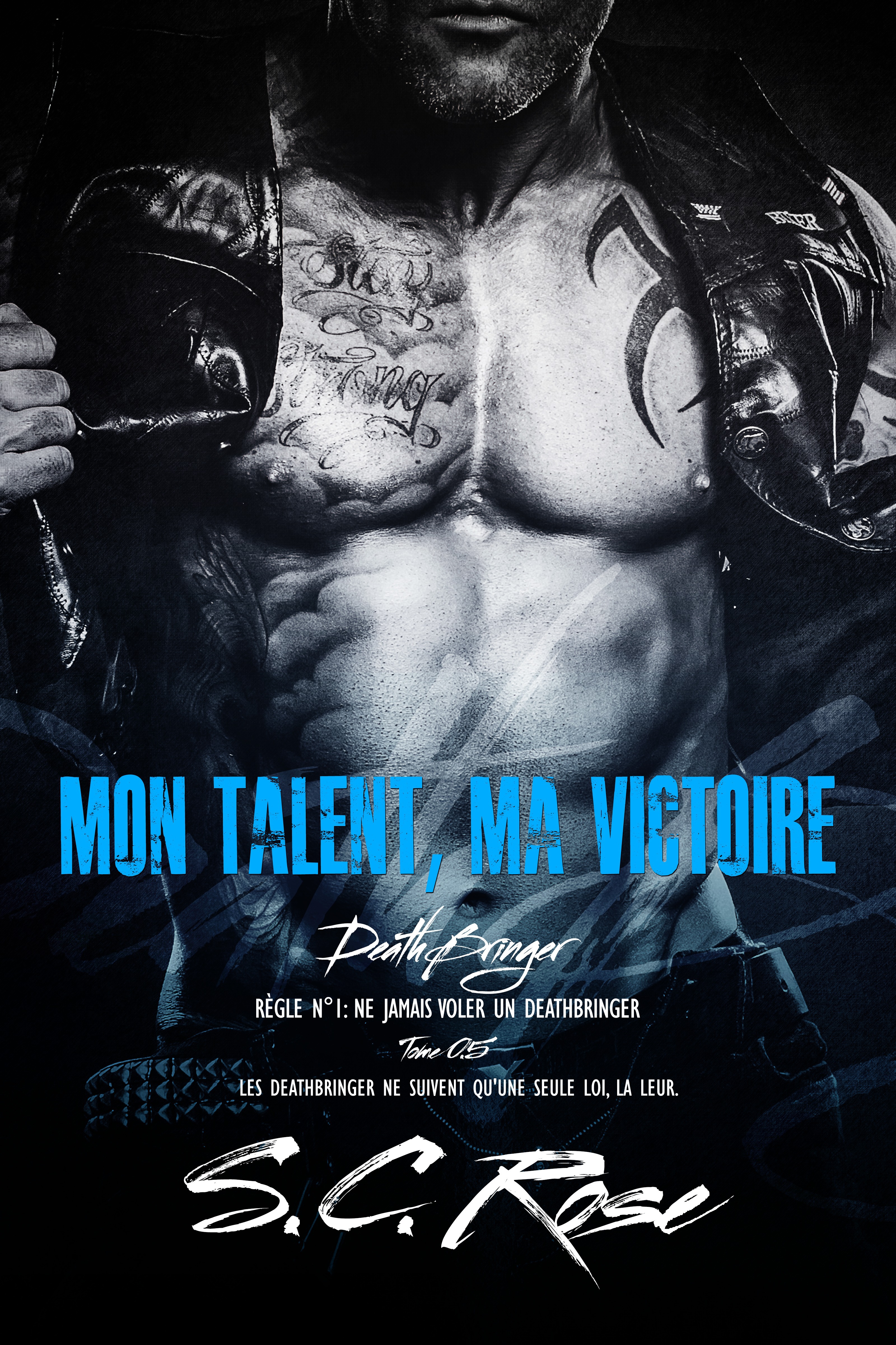 Couverture ebook de DeathBringer, tome 0.5: Mon talent, ma victoire, de S.C. Rose