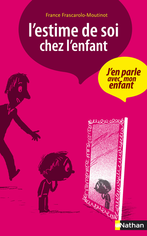 Couverture ebook de L'estime de soi chez l'enfant, de France Frascarolo-Moutinot