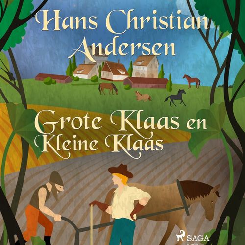audiobook cover of Grote Klaas en Kleine Klaas, by Hans Christian Andersen