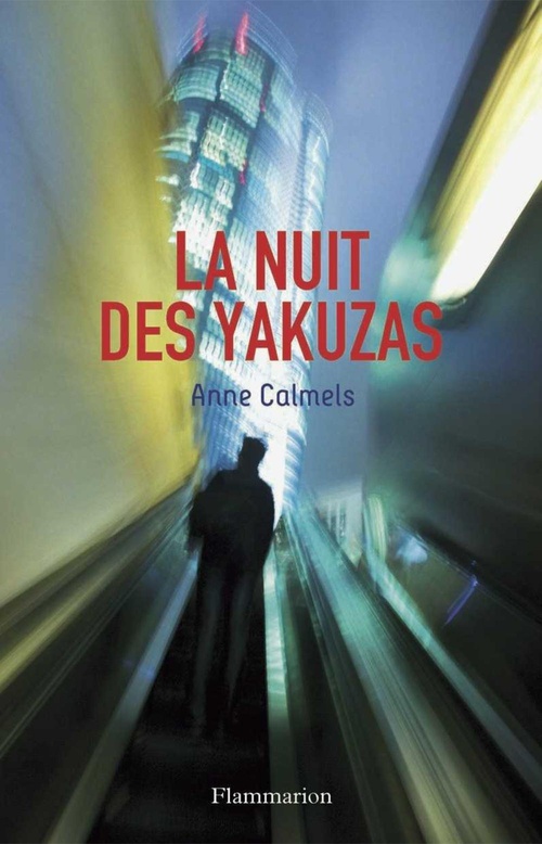 Couverture ebook de La nuit des Yakuzas, de Anne Calmels