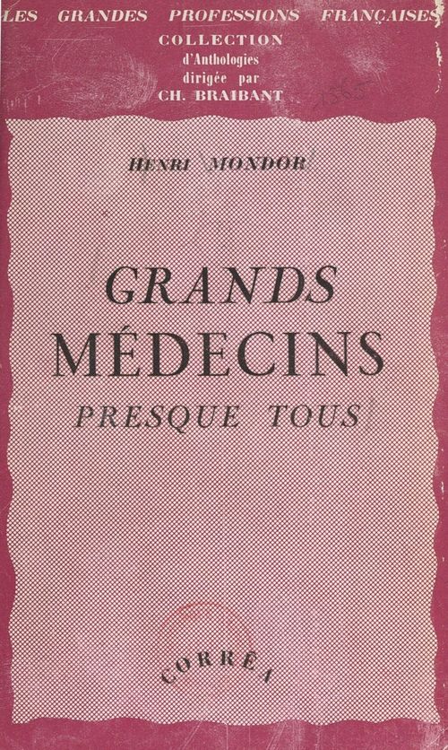 Couverture ebook de Grands médecins presque tous, de Henri Mondor