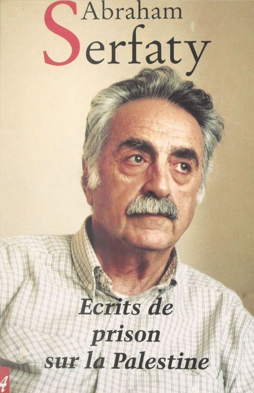 ebook cover of Écrits de prison sur la Palestine, by Abraham Serfaty