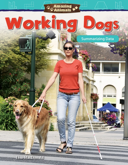 ebook cover of Amazing Animals: Working Dogs, by Lisa Steele Macdonald, Lisa Macdonald