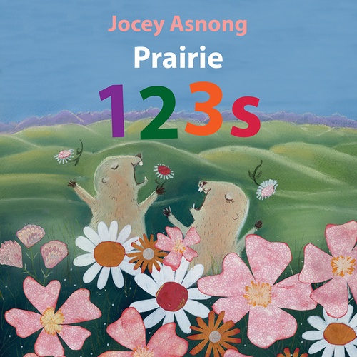 ebook cover of Prairie 123s, by Jocey Asnong