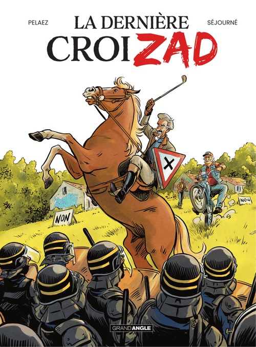 Couverture ebook de La Dernière croiZAD  - Tome 1 - La Dernière croiZAD, de Philippe Pelaez
