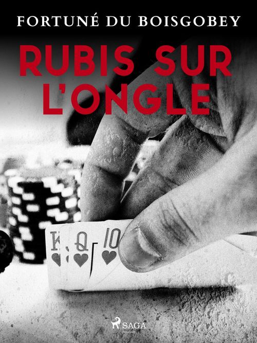 ebook cover of Rubis sur l'ongle, by Fortune Du Boisgobey