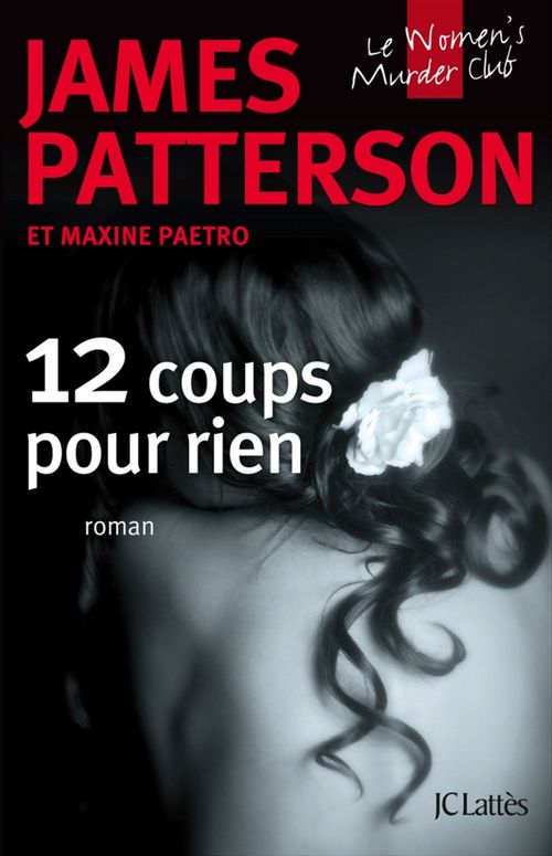 ebook cover of 12 Coups pour rien, by James Patterson