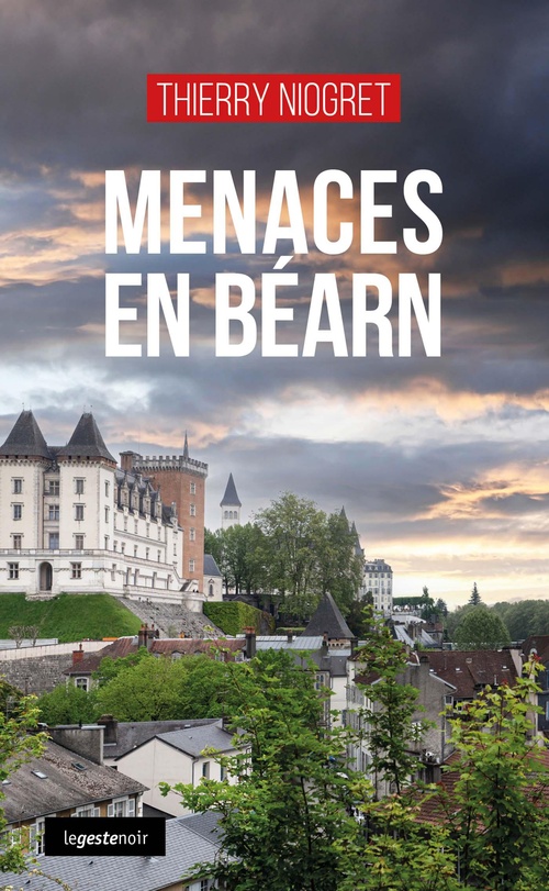 ebook cover of Menaces en Béarn, by Thierry Niogret