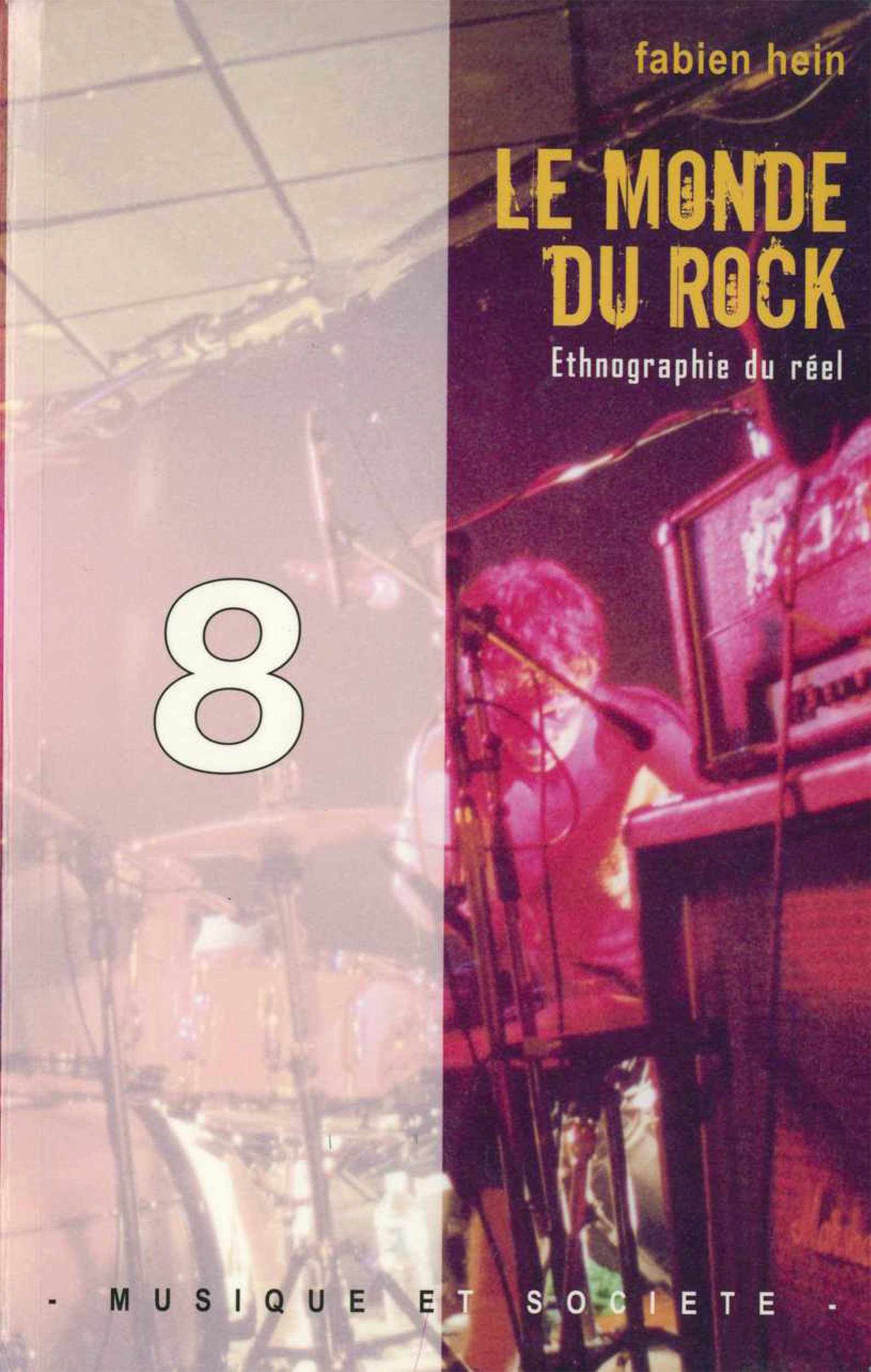 ebook cover of Le Monde du rock, by Fabien Hein