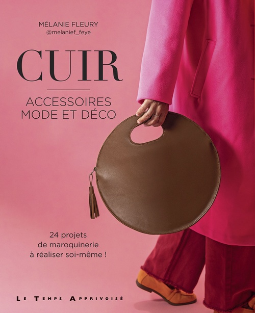ebook cover of Cuir - Accessoires mode et déco, by Mélanie Fleury