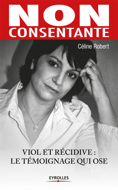 Couverture ebook de Non consentante, de Céline Robert