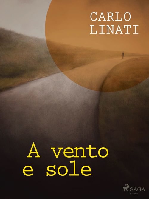 Couverture ebook de A vento e sole, de Carlo Linati