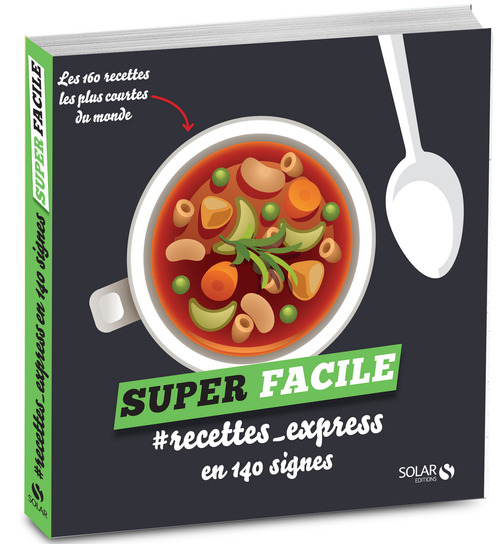 ebook cover of #recettes_express en 140 signes - super facile, by Collectif