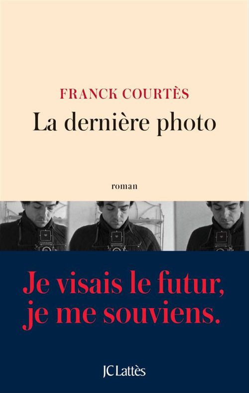 ebook cover of La dernière photo, by Franck Courtès