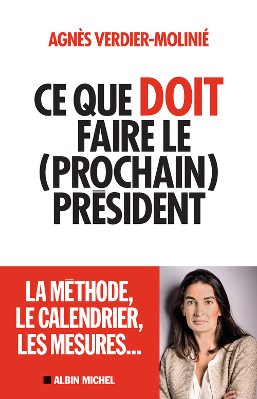 ebook cover of Ce que doit faire le (prochain) président, by Agnès Verdier-Molinié
