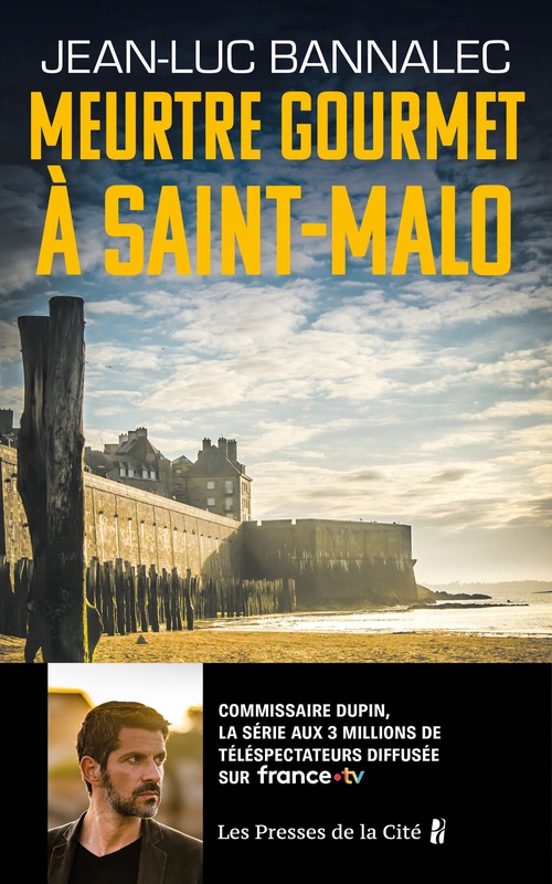 ebook cover of Meurtre gourmet a Saint-Malo - Une enquete du commissaire Dupin, by Jean-Luc Bannalec