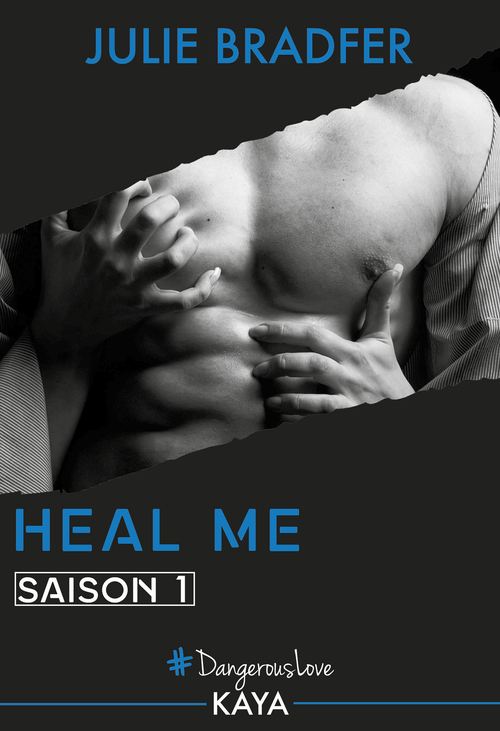 Couverture ebook de Heal Me - Saison 2, de Julie Bradfer
