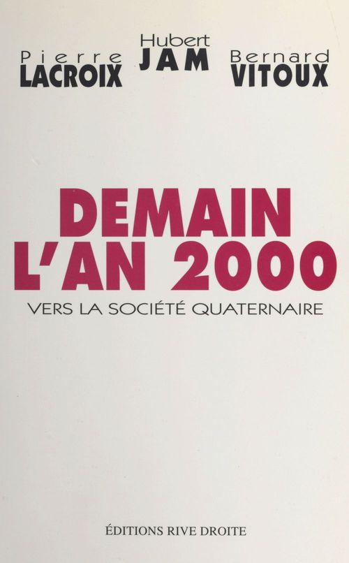 Couverture ebook de Demain l'an 2000 : vers la société quaternaire, de Collectif
