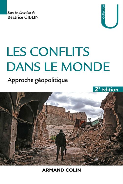 Couverture ebook de Les conflits dans le monde - 2ed., de Béatrice Giblin