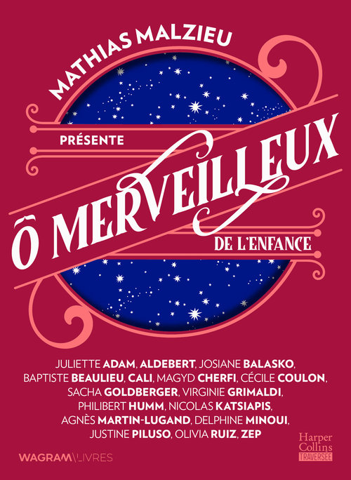 Couverture ebook de Ô merveilleux de l'enfance, de Mathias Malzieu, Collectif