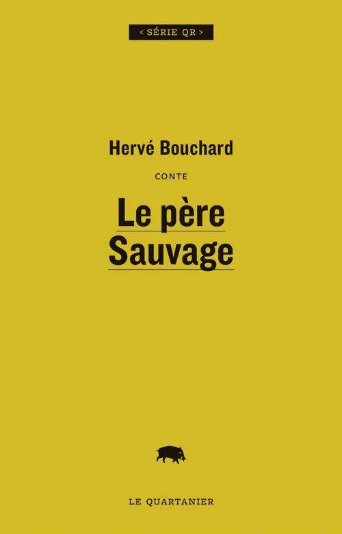 Couverture ebook de Le père Sauvage, de Hervé Bouchard
