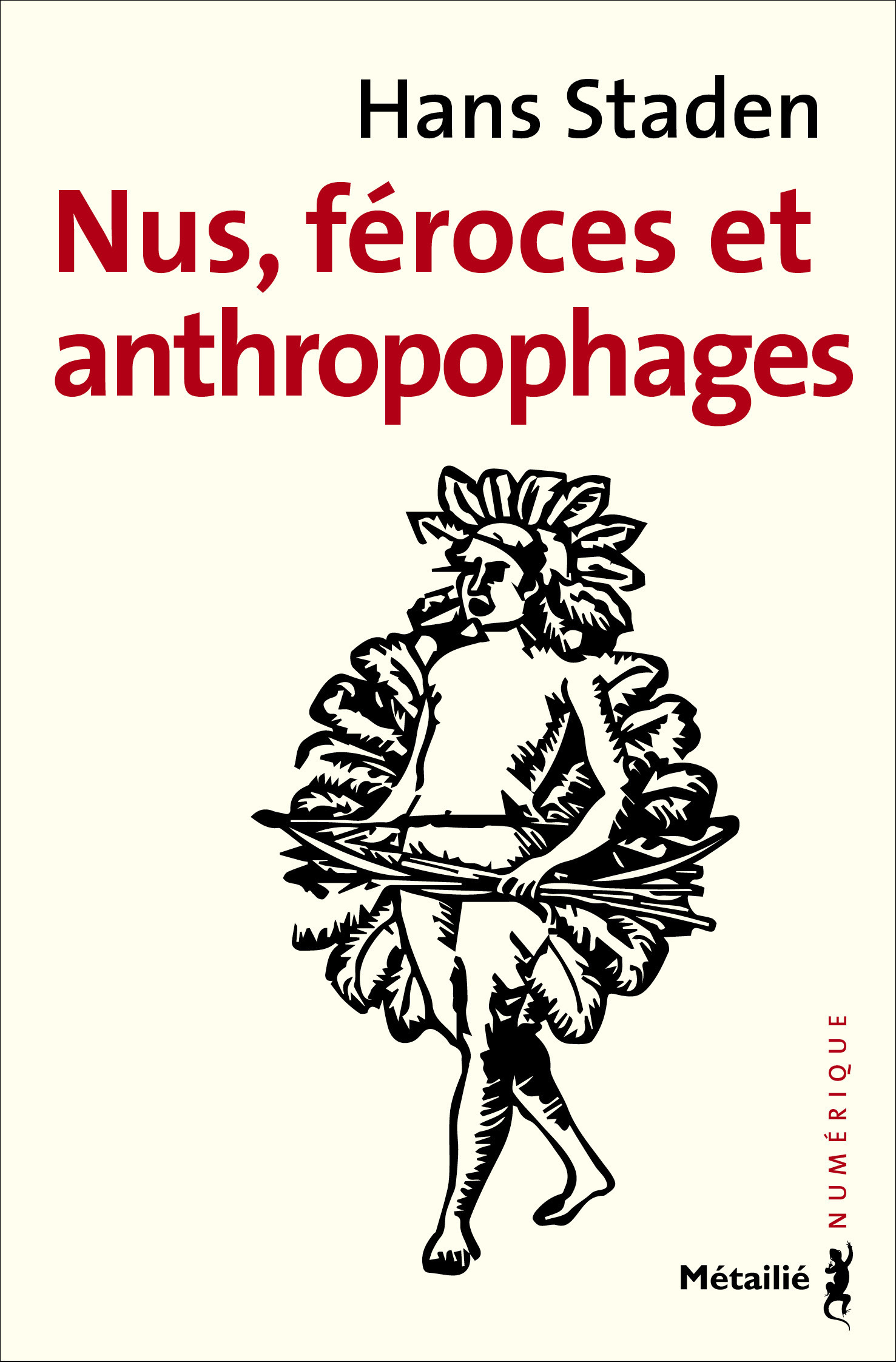 ebook cover of Nus, féroces et anthropophages, by Hans Staden
