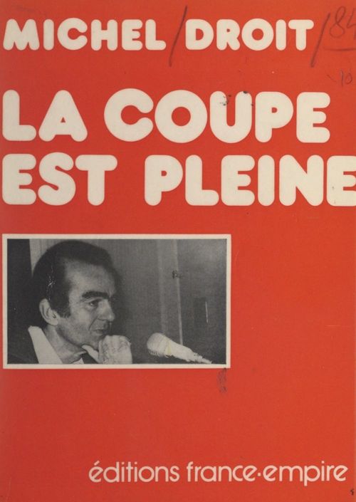 ebook cover of La coupe est pleine, by Michel Droit