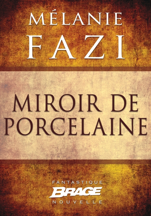 ebook cover of Miroir de porcelaine, by Mélanie Fazi